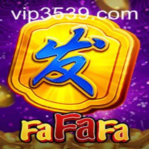 Exploring FaFaFa: The Engaging Gaming Experience at 3539com